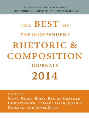 cover image of Best of the Independent Journals in Rhetoric and Composition 2014